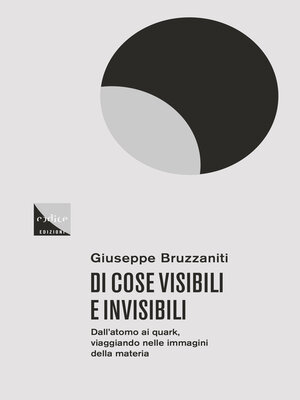 cover image of Di cose visibili e invisibili